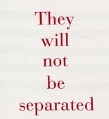 They Will Not Be Separated Again